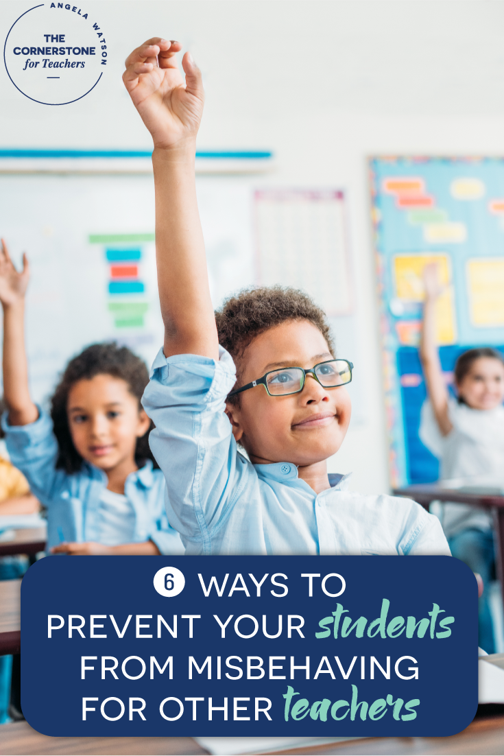 Most Behaved Student 6 ways to prevent your students from misbehaving for other teachers