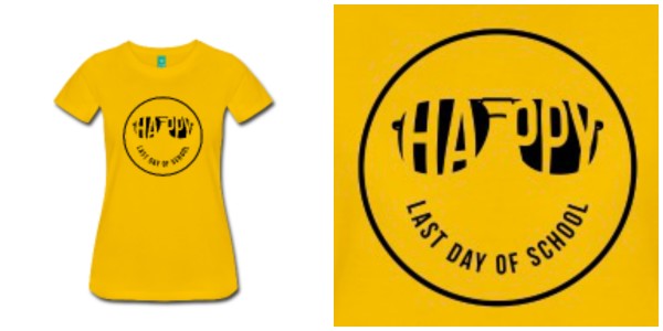 Teacher tees for the end of the school year and summer