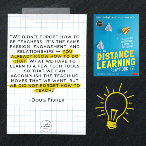 The best ideas from the Distance Learning Playbook by Fisher & Frey